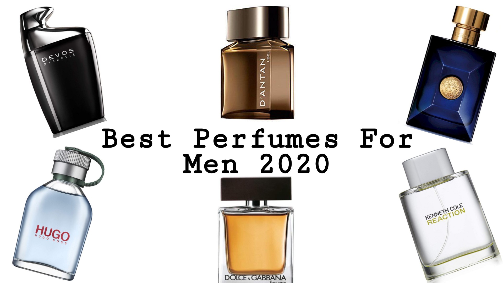 Top 10 Best Perfumes for Men 2020 